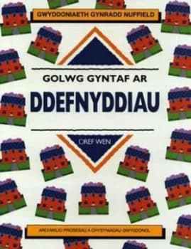 Golwg Gyntaf Ar Ddefnyddiau by Ken Owen Book
