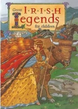 Great Irish Legends for Children by Yvonne Carroll Hardback