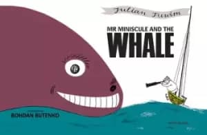 Mr Miniscule and the whale by Julian Tuwim