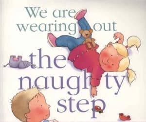 We Are Wearing Out the Naughty Step by Mick Inkpen Paperback