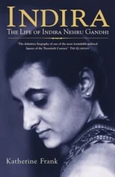 Indira by Katherine Frank