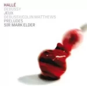 Claude Debussy - Debussy: Jeux/Debussy/Colin Matthews: Preludes CD Album - Used