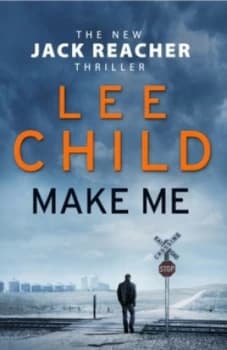 Make Me by Lee Child Book