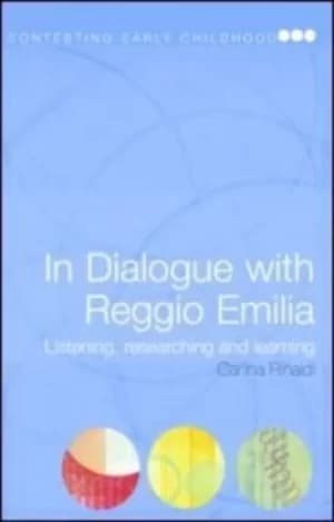 Early childhood education in Reggio Emilia by Carlina Rinaldi