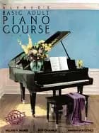 basic adult piano course lesson book level 3