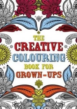 The Creative Colouring Book for Grown-Ups Paperback