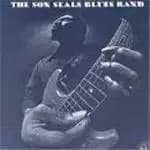 Son Seals Blues Band - Son Seals Blues Band, The