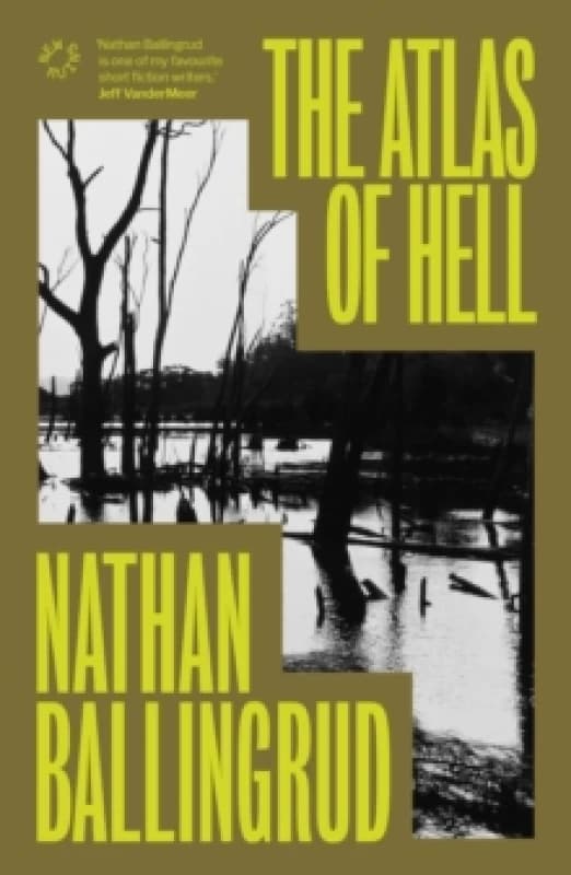 The Atlas of Hell. Paperback. By Nathan Ballingrud Books