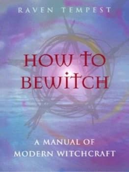 How to Bewitch by Raven Tempest Paperback