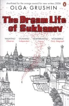 The Dream Life of Sukhanov by Olga Grushin Paperback