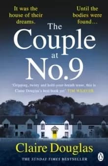 The Couple at No 9 : The unputdownable and nail-biting Sunday Times Crime Book of the Month