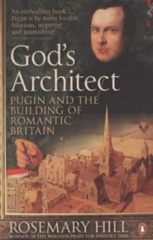 Gods Architect by Rosemary Hill Book