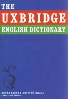 The Uxbridge English Dictionary by Jon Naismith Hardback