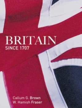 Britain since 1707 by Hamish Fraser Book