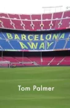 Barcelona Away by Tom Palmer