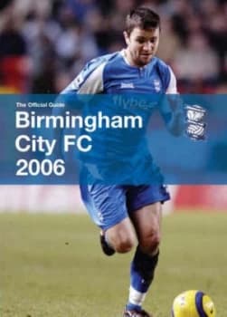 Birmingham City Football Club the Official Guide by Anji Fisher Hardback