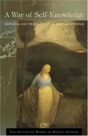A way of self-knowledge by Rudolf Steiner