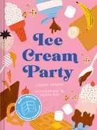 ice cream party mix and match to create 3 375 decadent combinations