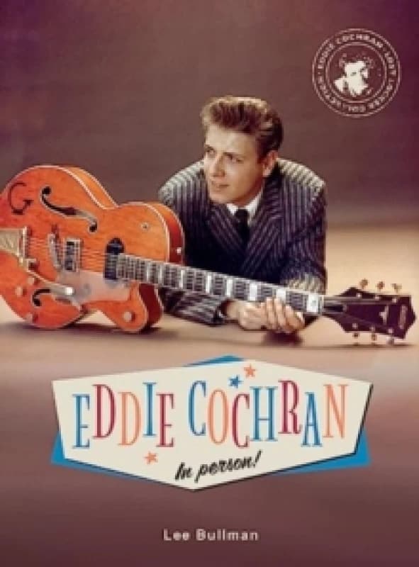 Eddie Cochran in Person Hardback
