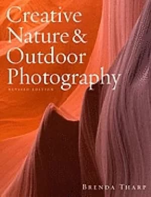 creative nature and outdoor photography revised edition