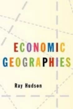 Economic Geographies by Ray Hudson Book