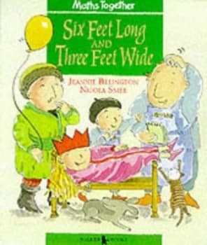 Six Feet Long and Three Feet Wide by Jeannie Billington and Nicola Smee and Beam Project Paperback