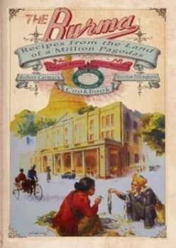 The Burma Cookbook by Robert Carmack Book