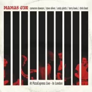 Mamas Gun at PizzaExpress Live in London by Mamas Gun CD Album
