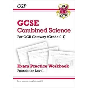New Grade 9-1 GCSE Combined Science: OCR Gateway Exam Practice Workbook - Foundation by CGP Books (Paperback, 2016)
