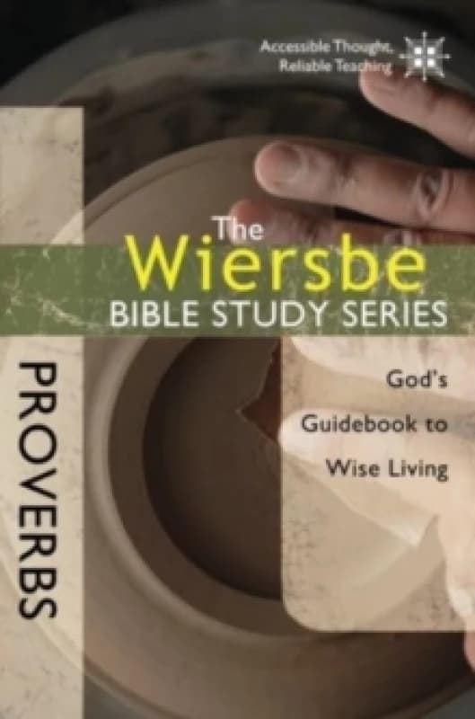 Proverbs : God's Guidebook to Wise Living Paperback / softback