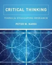 Critical Thinking : Tools for Evaluating Research