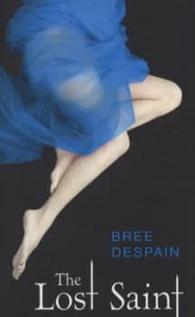 The Lost Saint by Bree Despain Paperback