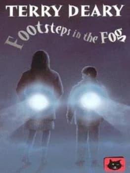 Footsteps in the fog by Terry Deary