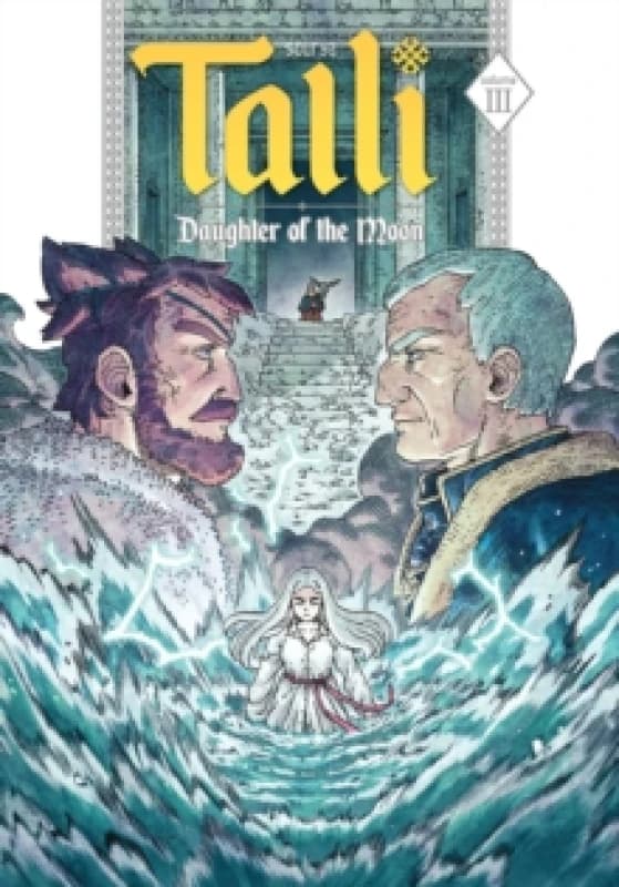 Talli, Daughter of the Moon Vol. 3 : Volume 3 Paperback / softback