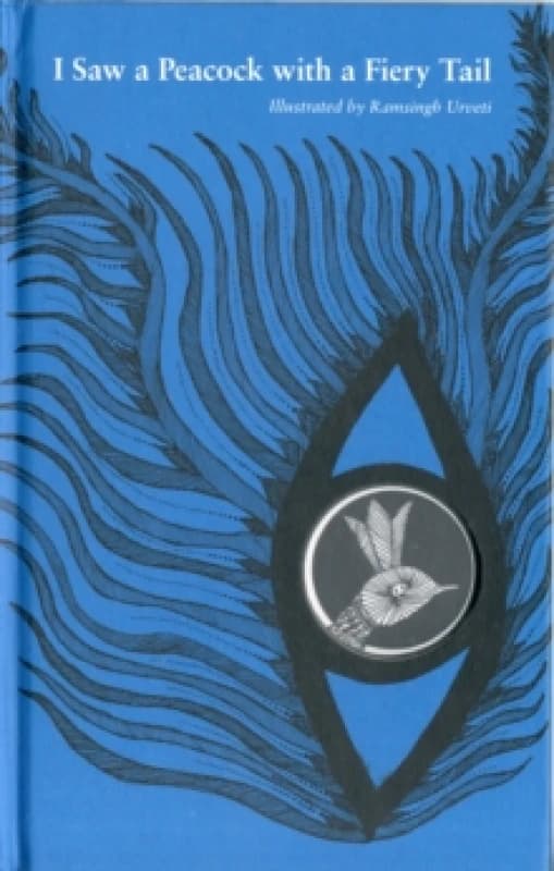 I Saw a Peacock with a Fiery Tail Hardback