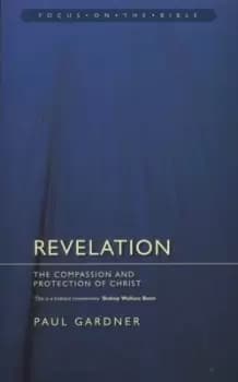 Revelation : The Compassion and Protection of Christ