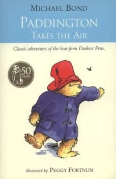 Paddington Takes the Air by Michael Bond Paperback