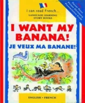 I Want My Banana by Mary Risk and Alex De Wolf Book