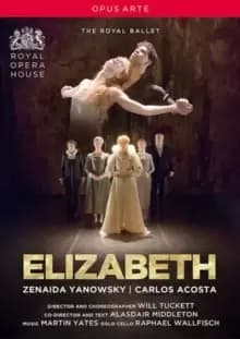 Elizabeth: The Royal Ballet