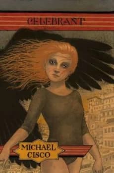 Celebrant by Michael Cisco Paperback