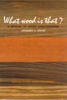 What Wood Is That by Herbert L Edlin Book