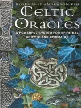 Celtic Oracles by Rosemarie Anderson Paperback