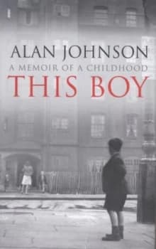 This Boy by Alan Johnson Hardback