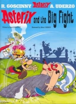Asterix and the Big Fight by Ren Goscinny Hardback