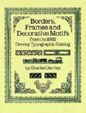borders frames and decorative motifs from the 1862 derriey typographic cata