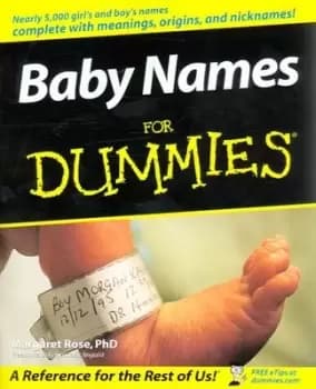 Baby names for dummies by Margaret Rose
