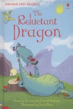 The Reluctant Dragon by Katie Daynes and Kenneth Grahame and Fred Blunt and Alison Kelly Hardback