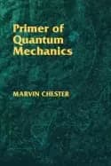 primer of quantum mechanics