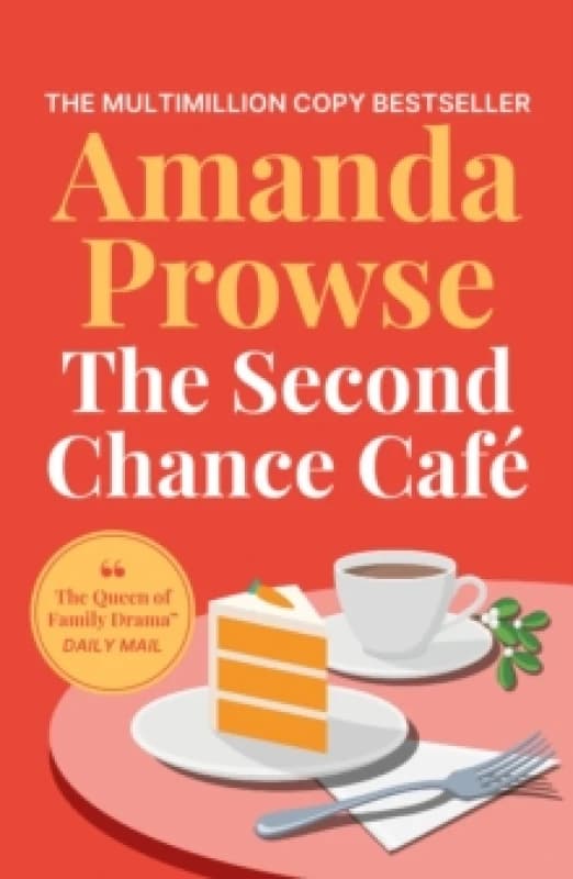 The Second Chance Cafe. Paperback. By Amanda Prowse Books
