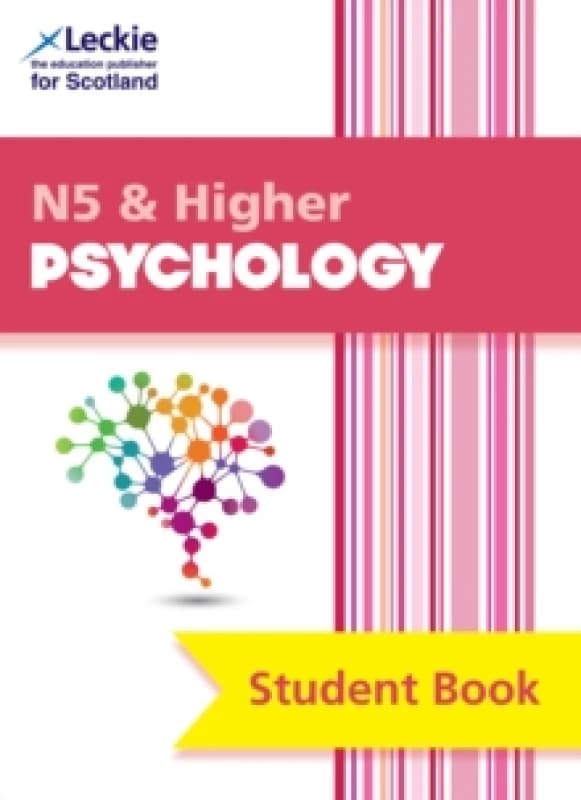 National 5 & Higher Psychology : Comprehensive Textbook for the Cfe Paperback / softback